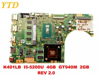 Den oprindelige ASUS K401LB laptop bundkort K401LB I5-5200U 4GB GT940M 2GB REV 2.0 testet gode gratis fragt