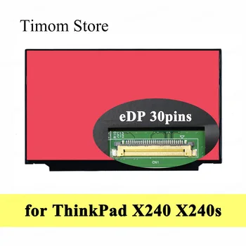 For ThinkPad X240 20AL 20VED Lenovo X240s Type 20AJ 20AK 12.5 Laptop LCD-Matrix HD-1366*768 eDP 30pins TN 200 cd/m2 Mat Skærm
