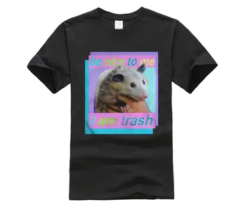 Opossum Være Rart For Mig, Jeg Er Trash Shirt